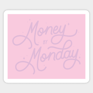 Money By Monday - Purple Sticker